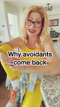 15 Reasons Avoidants Return After Withdrawing #avoidantattachmentstyle #datingtruth