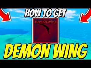 How To GET DEMON WING & SHOWCASE In Sailor Piece! Roblox