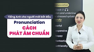 76K views · 1.8K reactions | Tiếng Anh căn bản - Cách phát âm chuẩn cho người mới bắt đầu. | Miss Lan Huynh - English Language Coach | Facebook