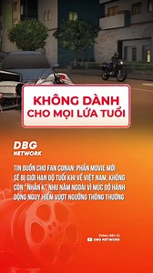 TIN BUỒN: CONAN MOVIE 29 SẼ GIỚI HẠN ĐỘ TUỔI, KHÔNG DÀNH CHO TRẺ EM DƯỚI T13 #DBGNetwork #ConanMovie29 #Conan #ThienThanSaNgaTrenXaLo #Reviewphim