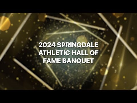 2024 Springdale Athletic Hall of Fame Banquet