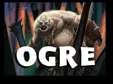 Dungeons and Dragons Lore: Ogre