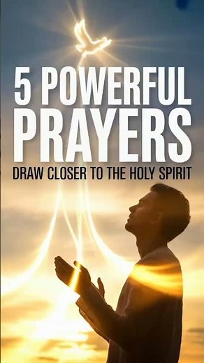 5 Powerful Prayers That Bring You Closer to the Holy Spirit. ‎#Prayer #HolySpirit #spiritualjourney