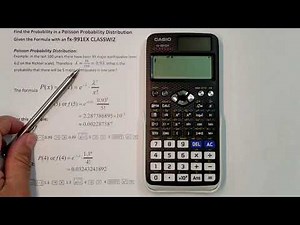 Probability in a Poisson Probability Distribution Given the Formula with a Casio fx-991EX CLASSWIZ