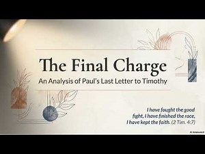 The Book of 2 Timothy Explained in Detail