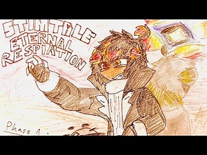 [STIMTALE: ETERNAL RESPIRATION] Phase 1: A Dumbass No Longer (Stimtale x UTLB)