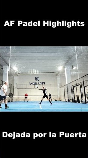 AF Padel Highlights | Dejada por la Puerta..