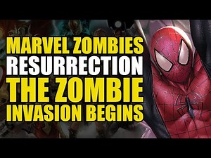 The Zombie Invasion Begins: Marvel Zombies Resurrection Part 1 | Comics Explained