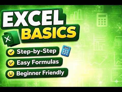 Microsoft Excel Basics for Beginners | Step-by-Step Tutorial (2026)