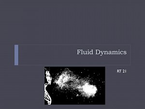 Fluid Dynamics - SlideServe