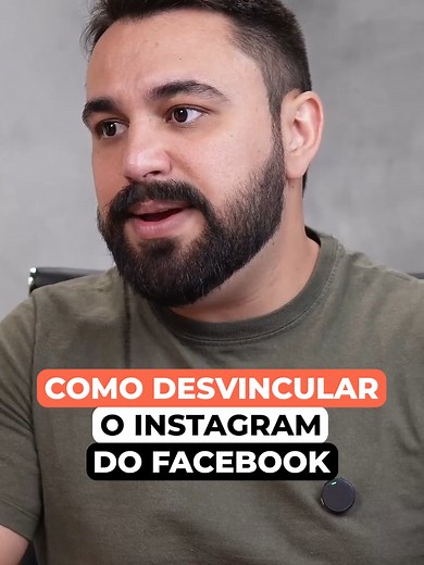 Desvincular Instagram do Facebook no Celular