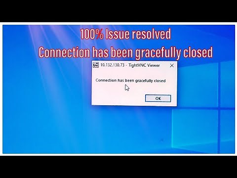 connection has been gracefully closed (2024) | 💯 Issue resolved |