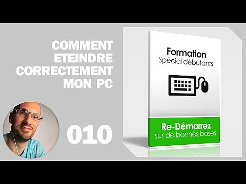 Comment éteindre correctement mon ordinateur