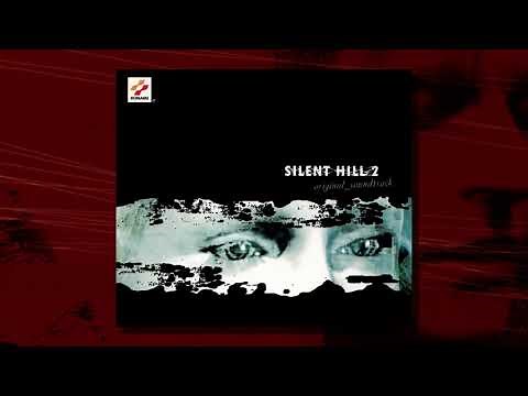 Akira Yamaoka ‎– Silent Hill 2: Original Soundtrack (Full Album, 2001) ~ サイレントヒル2 オリジナル・サウンドトラック