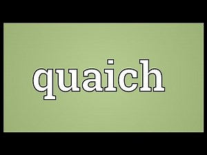 Quaich Meaning