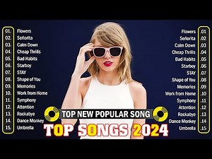 Top Songs 2024 🎵 Best New Popular Hits to Vibe and Relax !