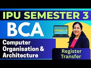 Computer Architecture & Organization | Lesson - 9 | Register Transfer Language | BCA Semester 3