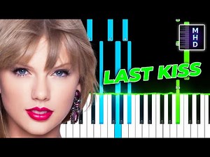 Taylor Swift - Last Kiss (Piano Tutorial Easy)