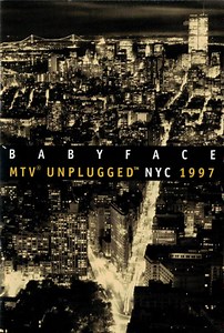 Babyface - MTV Unplugged NYC 1997