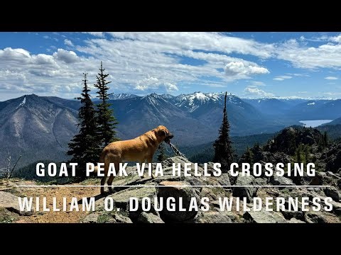 Goat Peak Loop via Hells Crossing, William O. Douglas Wilderness