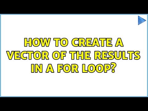 How to create a vector of the results in a for loop?