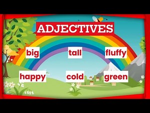 Learning Adjectives for Kids | Describing Words for Class 1 | English Grammar for Beginners