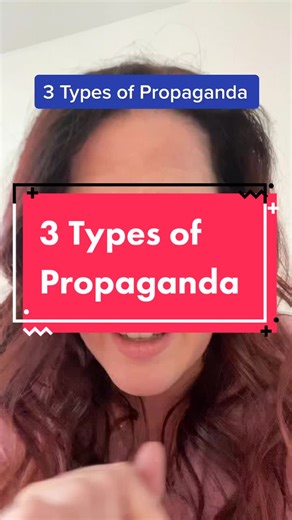 Understanding 3 Types of Propaganda