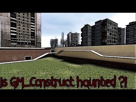 Is gm_construct haunted..?