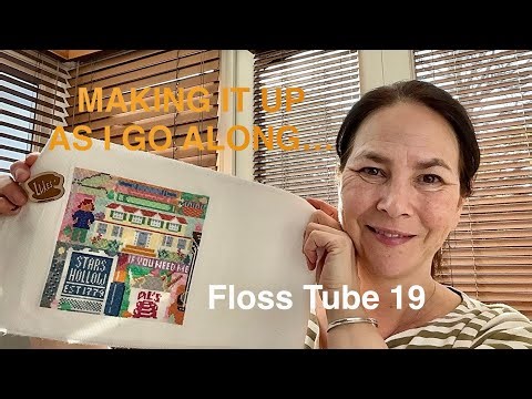 Floss Tube Episode 19 - An almost finished finish….