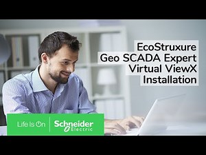 EcoStruxure Geo SCADA Expert 5 - Install Virtual ViewX | Schneider Electric Support
