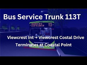 Bus Service 113 Route Visual (Viewcrest)[Roblox]