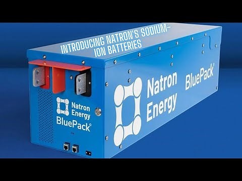 🔋 Revolutionizing Energy Storage: Introducing Natron's Sodium-ion Batteries! 🔋