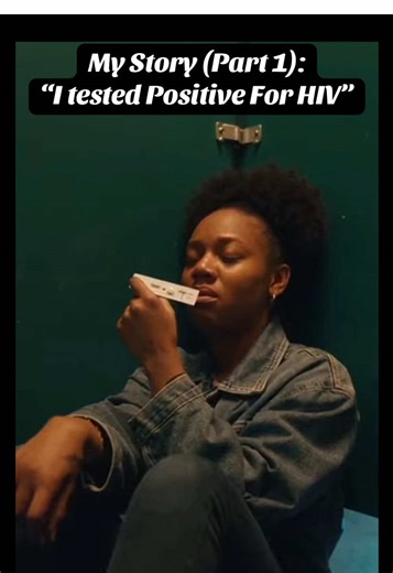 I tested Positive for HIV Here is my story #HIV #hivstory #HIVtok #hivawarenessandprevention #FYF
