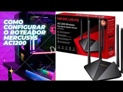 COMO CONFIGURAR ROTEADOR MERCUSYS AC1200