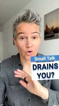 Small Talk Drains You Completely But You WANT To Socialize!