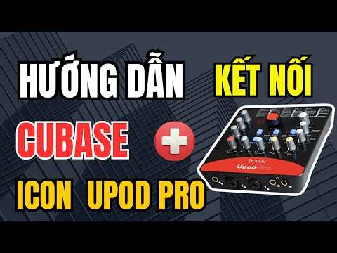 Hướng Dẫn Kết Nối Sound Card Icon Upod Pro Với Cubase 14 #cubase #iconpro #huongdan