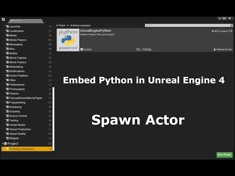 Unreal Engine 4 Spawn un Actor avec Python