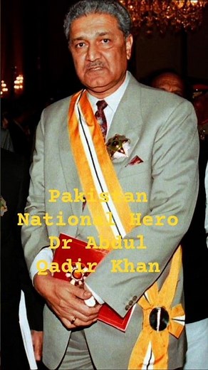 Dr Abdul Qadir Khan | National Hero of Pakistan | Pakistani nuclear scientist