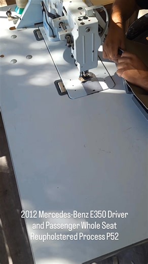 2012 Mercedes-Benz E350 Driver and Passenger Whole Seat Reupholstered Process P52 #mercedesbenz #e350 #upholsterer #fypシ゚シ゚ | Jesse Ramirez | Facebook