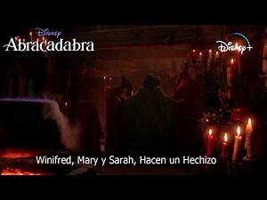 Abracadabra (1993) - Winifred, Mary y Sarah, Hacen un Hechizo
