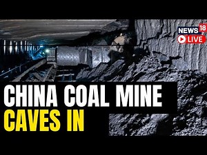 Death Toll Rises To 3 In China Mine Collapse Tragedy | China Mine Collapse News | English News LIVE