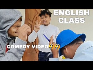 ENGLISH CLASS🤣🤣|| KHASI FUNNY VIDEO
