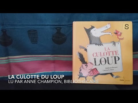 L'heure du conte en ligne : "La culotte du loup"