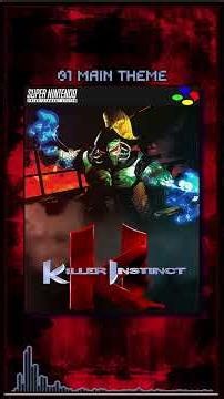 Killer Instinct SNES OST - 01 Main Theme #graemenorgate