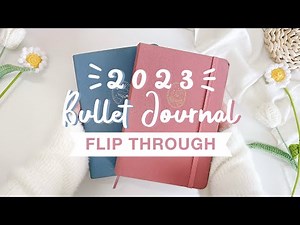 ☁️ my 2023 bullet journal flip through + 100k subscribers q&a