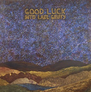 Good Luck - Into Lake Griffy