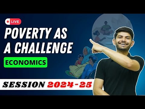 Poverty As a Challenge | Live Poll session | Class 9 Economics 2024-25