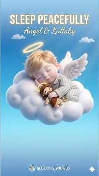 ♫ Angel Lullaby: Soothing Christian Sleep Sounds for Kids ♫ JESUS BABY SLEEP MUSIC ♫ guardian angel