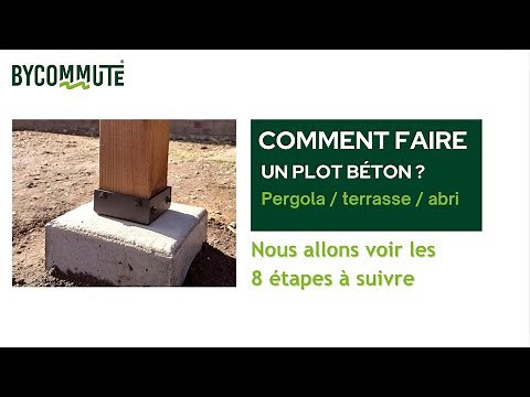 Tutoriel - Faire un plot béton pour pergolas/terrasses/abris