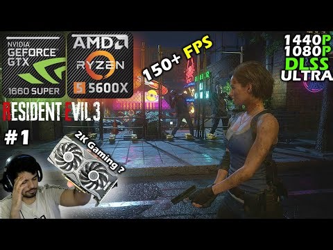 Resident Evil 3 | GTX 1660 Super + Ryzen 5 5600x | Livestream with Benchmarks